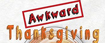 Awkward Thanksgiving background