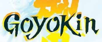 Goyokin background