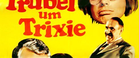 Trubel um Trixie background