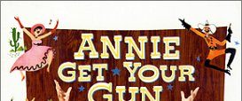 Annie Get Your Gun background