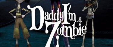 Daddy, I'm a Zombie background