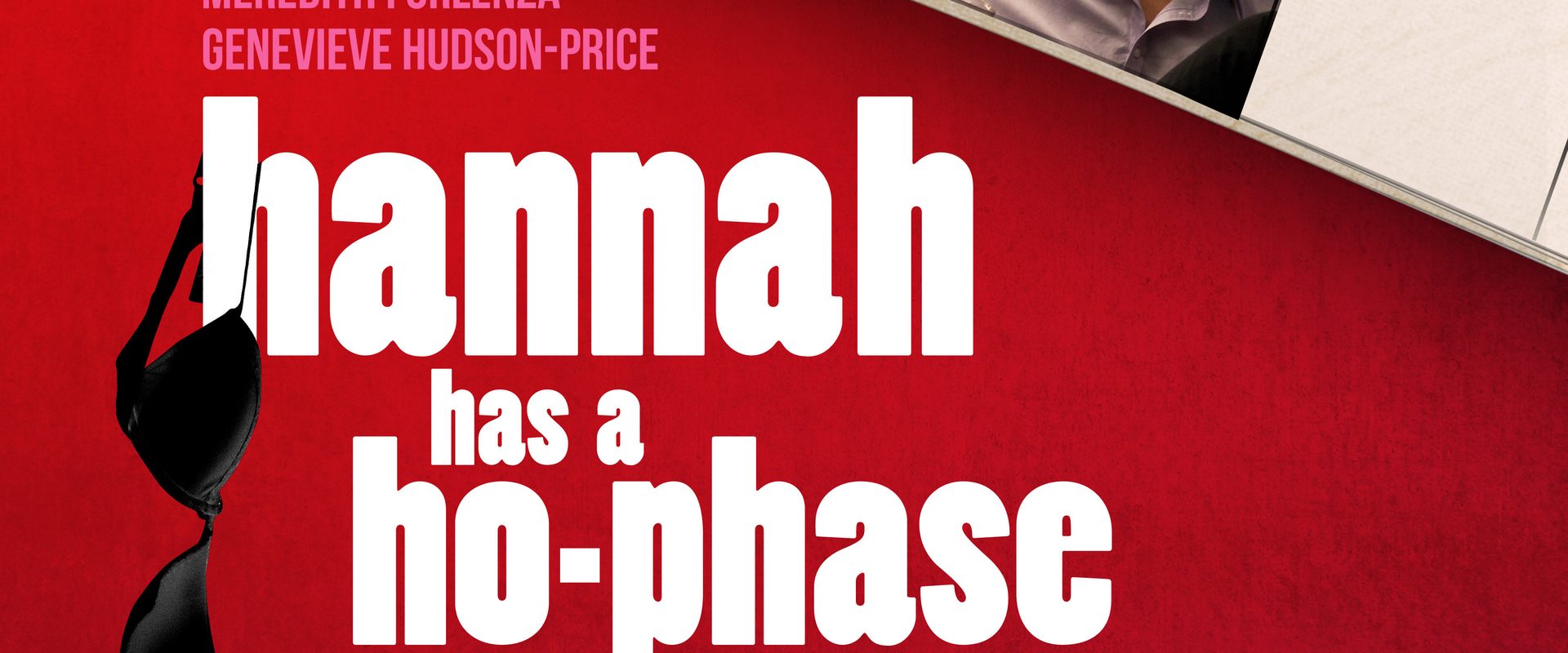 Hannah Has a Ho-Phase background