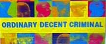 Ordinary Decent Criminal background