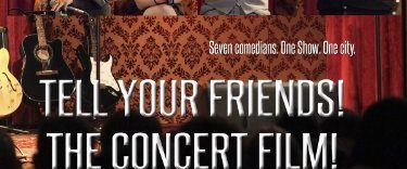 Tell Your Friends! The Concert Film! background