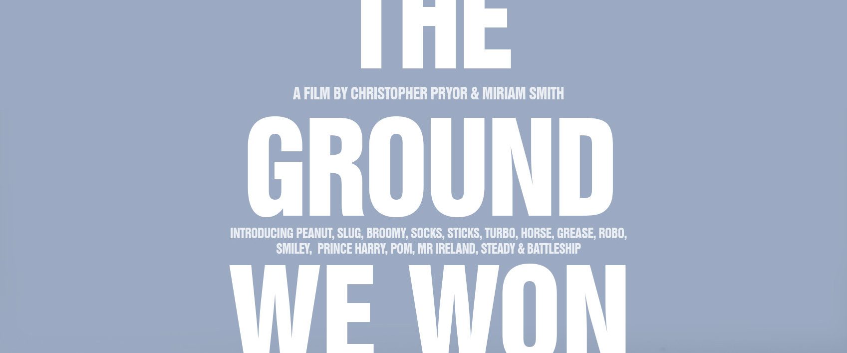 The Ground We Won background
