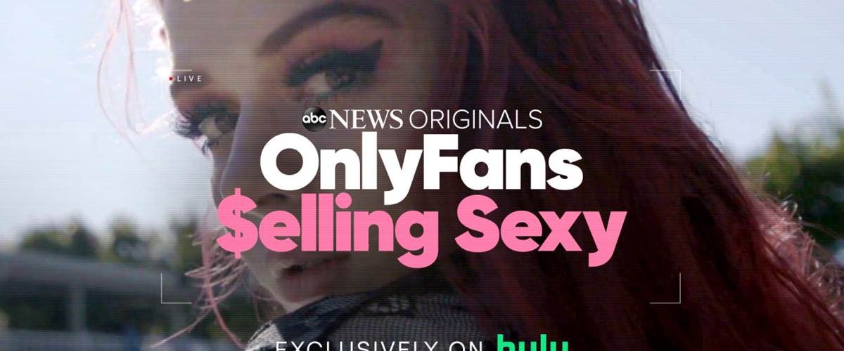 OnlyFans: Selling Sexy background