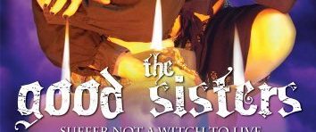 The Good Sisters background