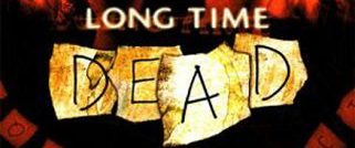 Long Time Dead background