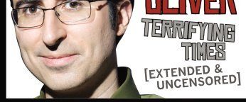 John Oliver: Terrifying Times background
