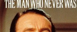 The Man Who Never Was background
