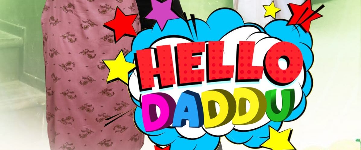 Hello Daddu background