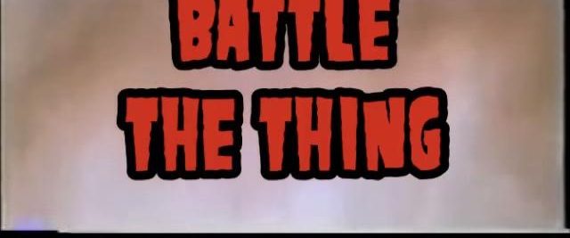 Teenagers Battle the Thing background
