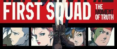 First Squad: The Moment of Truth background