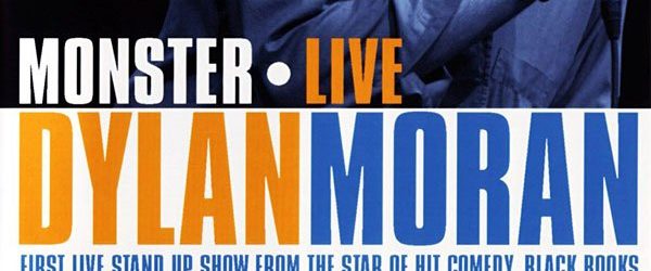Dylan Moran: Monster background