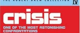 Crisis: Behind a Presidential Commitment background