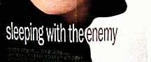 Sleeping with the Enemy background
