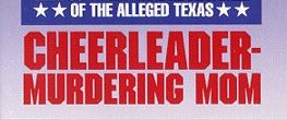The Positively True Adventures of the Alleged Texas Cheerleader-Murdering Mom background
