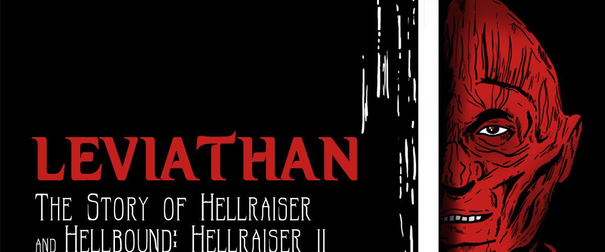 Leviathan: The Story of Hellraiser and Hellbound: Hellraiser II background