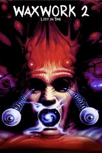 Waxwork II: Lost in Time poster