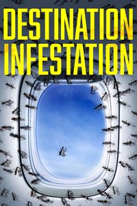 Destination: Infestation poster