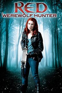 Red: Werewolf Hunter poster