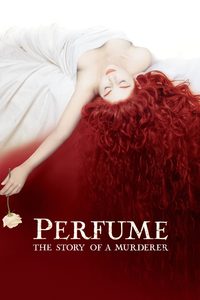 Perfume: The Story of a Murderer poster
