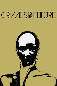 Crimes of the Future poster