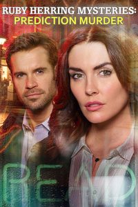 Ruby Herring Mysteries: Prediction Murder poster