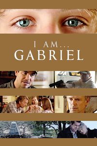 I Am Gabriel poster