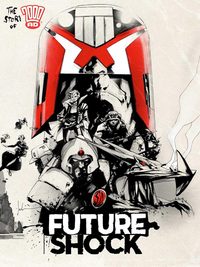 Future Shock! The Story of 2000AD poster