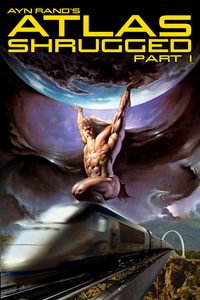 Atlas Shrugged: Part I poster