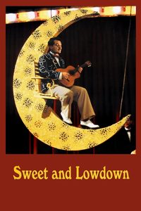 Sweet and Lowdown poster