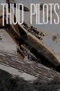 Thud Pilots poster