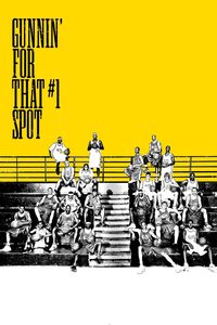 Gunnin' for That #1 Spot poster