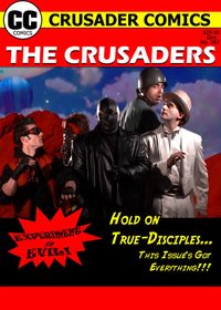 The Crusaders #357: Experiment in Evil! poster