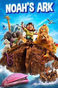 Noah's Ark: A Musical Adventure poster