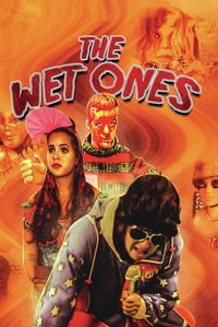 The Wet Ones poster