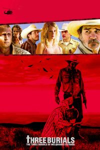 The Three Burials of Melquiades Estrada poster