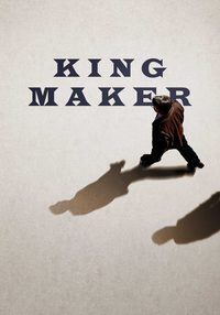 Kingmaker poster