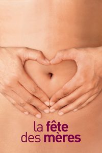 La Fête des mères poster