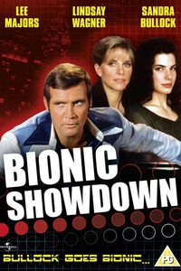 Bionic Showdown: The Six Million Dollar Man and the Bionic Woman poster