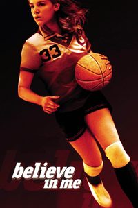 Believe in Me poster