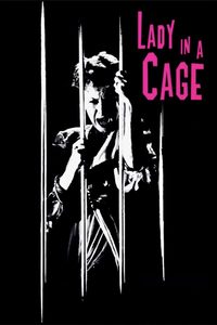 Lady in a Cage