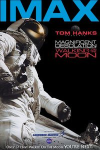 Magnificent Desolation: Walking on the Moon 3D poster