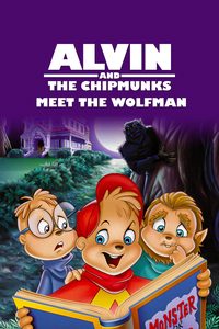 Alvin and the Chipmunks Meet the Wolfman