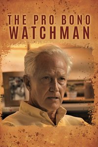 The Pro Bono Watchman poster