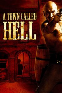 A Town Called Hell poster