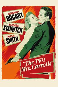 The Two Mrs. Carrolls poster