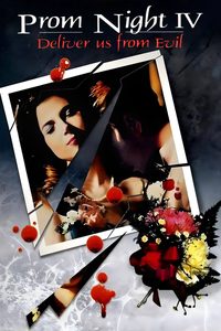 Prom Night IV: Deliver Us from Evil poster