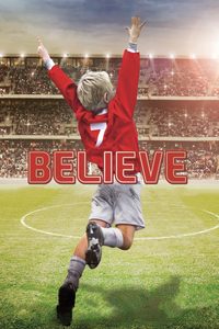 Believe poster